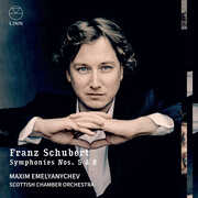 Schubert: Symphonies Nos. 5 & 8 , Maxim Emelyanychev