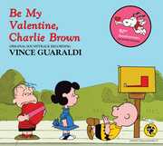 Be My Valentine, Charlie Brown , Vince Guaraldi