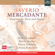 Saverio Mercadante, Quartets for Flute & Strings, Vol. 2 , Nikolay Shugaev