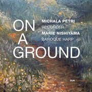 On a Ground , Michala Petri