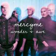Wonder & Awe , MercyMe