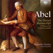 Abel: The Drexel Manuscript, 27 Pieces for Sola Viola da Gamba , Alejandro Marias