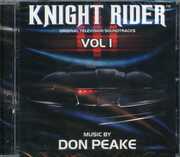 Knight Rider: The Best Of Don Peake 1 (Original Soundtrack) , Don Peake