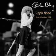 Joyful Noise (Live In Hamburg 1984) , Carla Bley