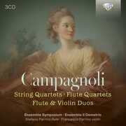Campagnoli: String Quartets, Flute Quartets, Flute & Violin Duos , Ensemble Symposium