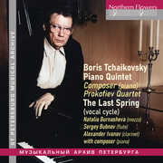 Boris Tchaikovsky: Piano Quintet & the Last Spring , Boris Tchaikovsky