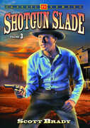 Shotgun Slade 3 , Michael Fox