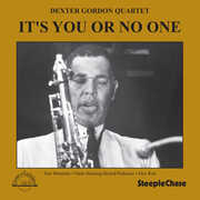 It's You or No One , Dexter Gordon
