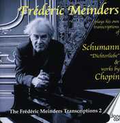 Frederic Meinders Plays Schumann & Chopin , Fr d ric Meinders