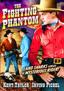The Fighting Phantom , Kent Taylor