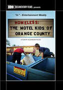 Homeless: The Motel Kids of Orange County , Alexandra Pelosi