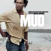 Mud (Original Score) (Original Soundtrack) , Mud