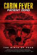 Cabin Fever: Patient Zero , Brando Eaton