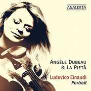 Ludovico Einaudi: Portrait , Angele Dubeau & La Pieta