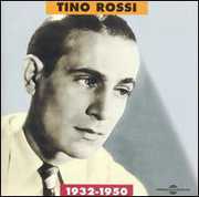 1932-1950 , Tino Rossi