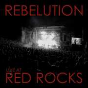 Live At Red Rocks , Rebelution