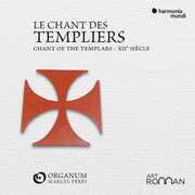 Le Chant Des Templiers - Chant Of The Templars , Ensemble Organum