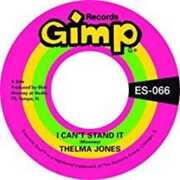 I Can'T Stand It /  Only Yesterday , Thelma Jones