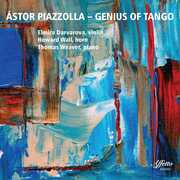 Genius of Tango , Wall Darvarova Weaver