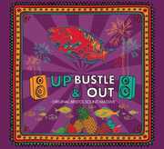24-Track Almanac: Original Bristol Sound Massive , Up, Bustle and Out