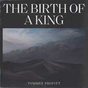 The Birth Of A King , Tommee Profitt