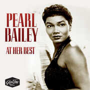 Pearl Bailey At Her Best , Pearl Bailey