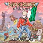 Italian Folk Metal , Nanowar of Steel