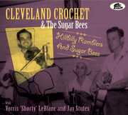 Hillbilly Ramblers And Sugar Bees , Cleveland Crochet & the Sugar Bees