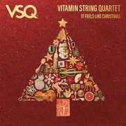 It Feels Like Christmas , Vitamin String Quartet