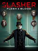 Slasher: Flesh & Blood (Season Four) 
