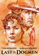 Last of the Dogmen , Tom Berenger