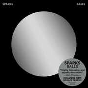 Balls (Deluxe Edition) , Sparks