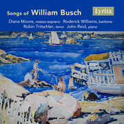 Songs of William Busch , Diana Moore
