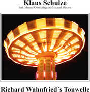 Richard Wahnfried's Tonwelle , Klaus Schulze