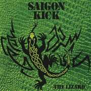 The Lizard , Saigon Kick