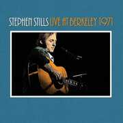 Stephen Stills Live At Berkeley 1971 , Stephen Stills