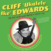 All The Hits And More 1924-40 , Cliff Edwards