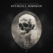 Metamodern Sounds In Country Music (10 Year Anniversary Edition) , Sturgill Simpson