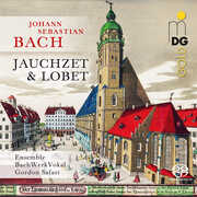 Jauchzet & Lobet , Ensemble Bachwerkvokal
