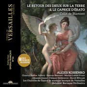 Blamont: Le Retour des Dieux sur la Terre & Le Caprice d'erato , Alexis Kossenko