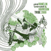 Tribe 2000 , Phil Ranelin