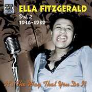 Vol. 2-It's the Way That You Do It , Ella Fitzgerald