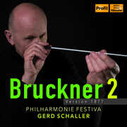 Symphony No. 2 in C Minor - Version 1877 , Philharmonie Festiva