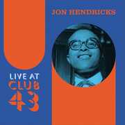Live at Club 43 , Jon Hendricks
