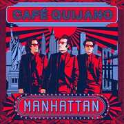 Manhattan [Import] , Caf  Quijano