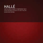 Bruckner: Symphony No. 9 , Halle