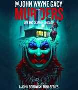 The John Wayne Gacy Murders: Life And Death In Chicago