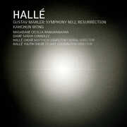 Symphony No. 2 in C Minor, "Resurrection" , Halle