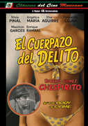 El Cuerpazo Del Delito (The Body of Crime)