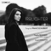 Irrlichter - Schubert Songs , Sophie Rennert